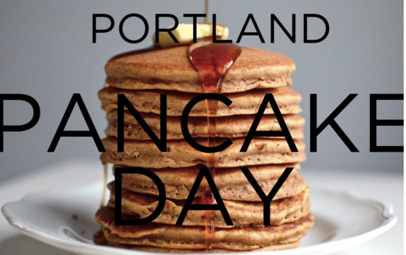 Portland Pancake Day SPACE