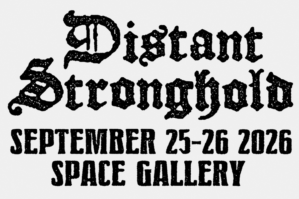 Distant Stronghold Fest [SOLD OUT]